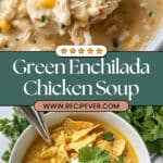 Creamy Green Enchilada Chicken Soup Recipe