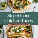 Fiery Street Corn Chicken Tacos Recipe