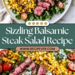 Balsamic Steak Gorgonzola Salad with Grilled Corn Recipe