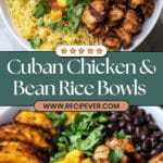 Cuban Chicken & Black Bean Rice Bowls Recipe