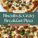 Biscuits & Sausage Gravy Breakfast Pizza Recipe
