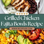 Grilled Chicken Fajita Bowl Recipe