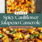 Cauliflower Jalapeno Popper Casserole Recipe