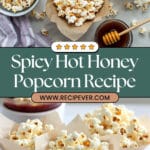 Hot Honey Popcorn Recipe