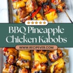 BBQ Pineapple Chicken Kabobs Recipe