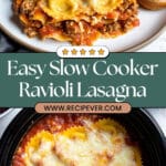 Slow Cooker Ravioli Lasagna Recipe