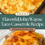 John Wayne Casserole Recipe
