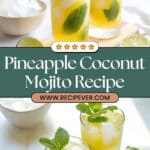 Pineapple Coconut Mojito Recipe