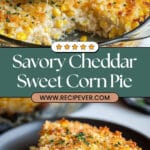 Cheddar Sweet Corn Pie Recipe